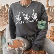 Load image into Gallery viewer, PEACE LOVE PETTY