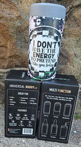 Universal Buddy 2.0 (Dont Have The Engery)