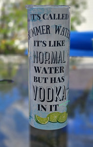 Its Called Summer Water *