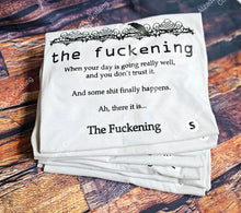 Load image into Gallery viewer, The F*ckening(Shirt)
