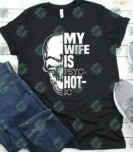 My Wife Is Pysc-HOT-ic