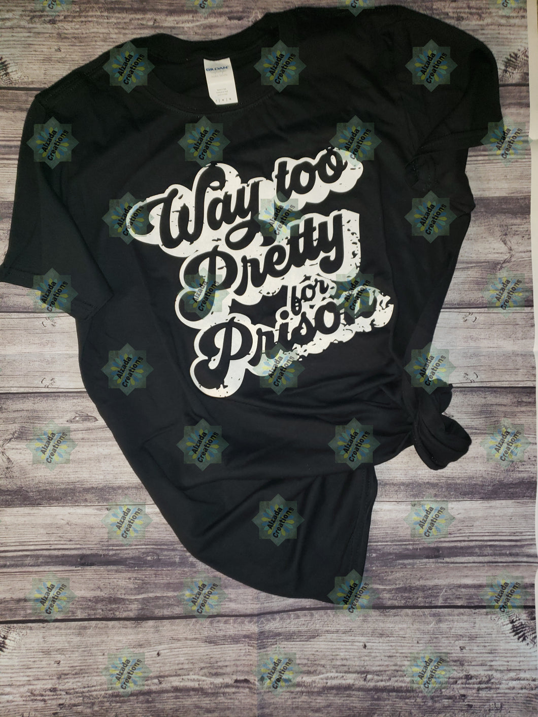 Way To Pretty For Prison