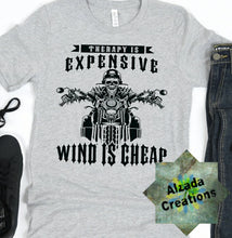 Load image into Gallery viewer, Therapy Is Expensive  Wind Is Cheap
