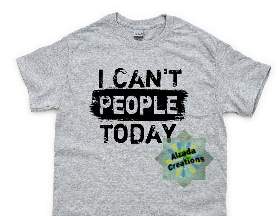 I Can't People Today( Adult)