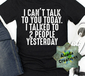 I Cant Talk To You Today