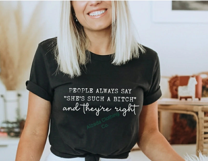 People Always Say