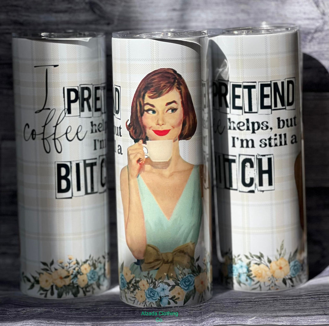Vintage Betty (I Pretend Coffee Helps But Im Still A Bitch)